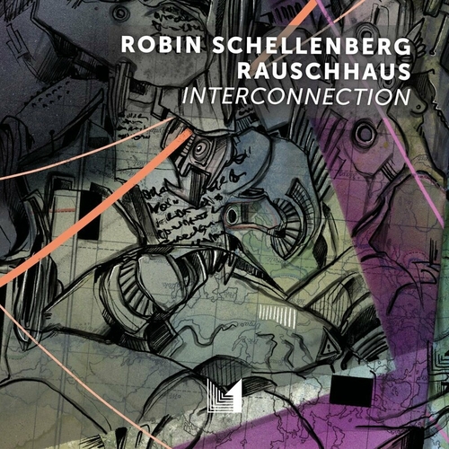 Robin Schellenberg - Interconnection [EINMUSIKA242]